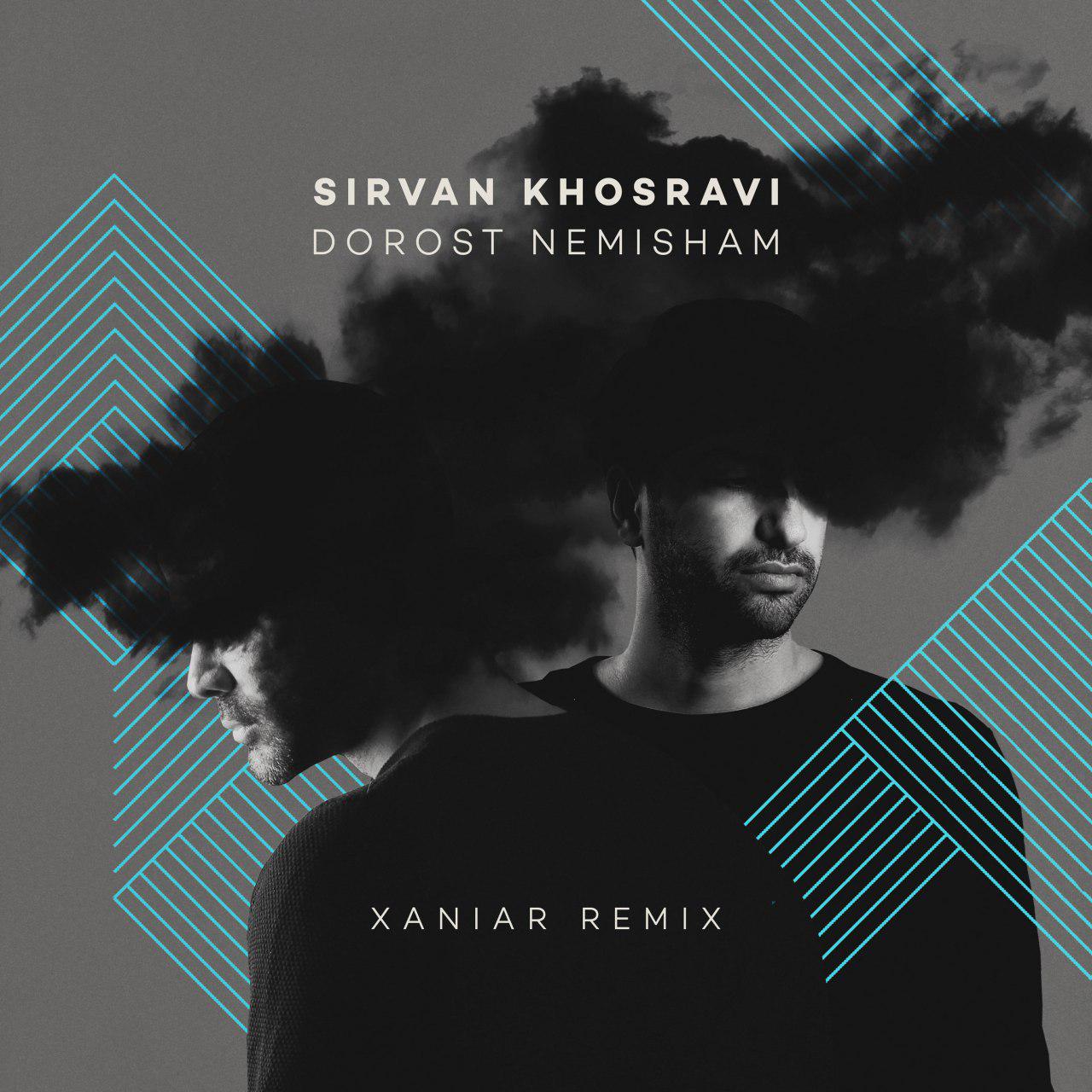 سیروان خسروی - Dorost Nemisham (Xaniar Remix)