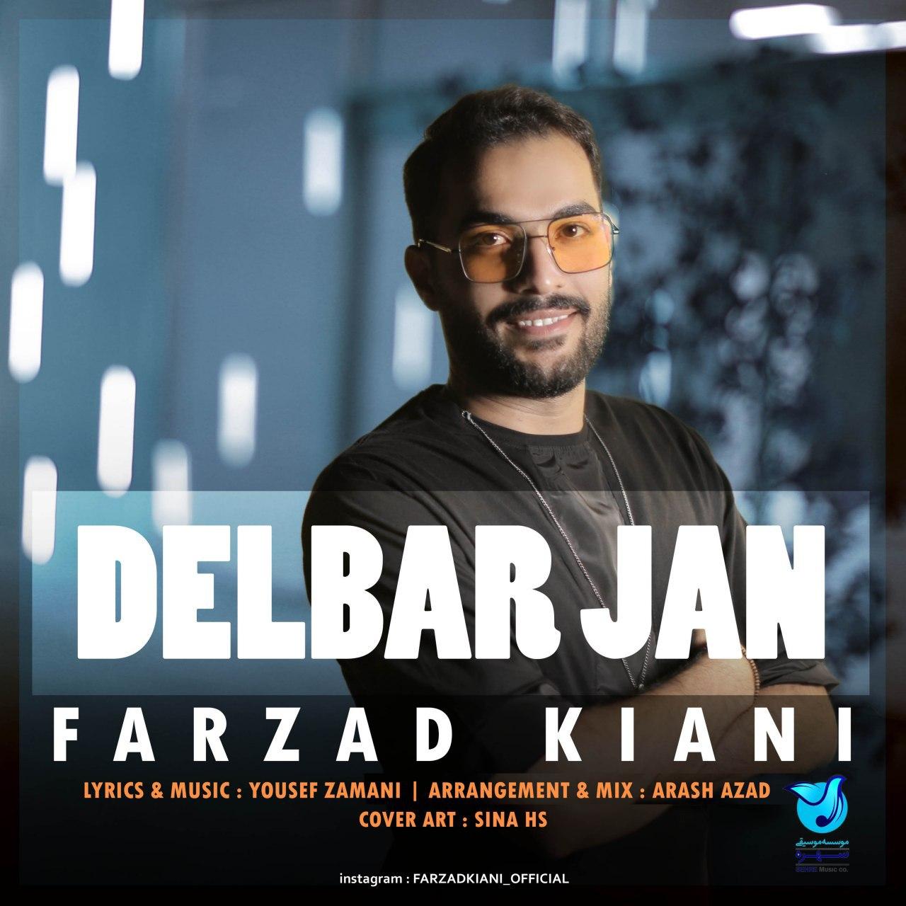فرزاد کیانی - Delbar Jan