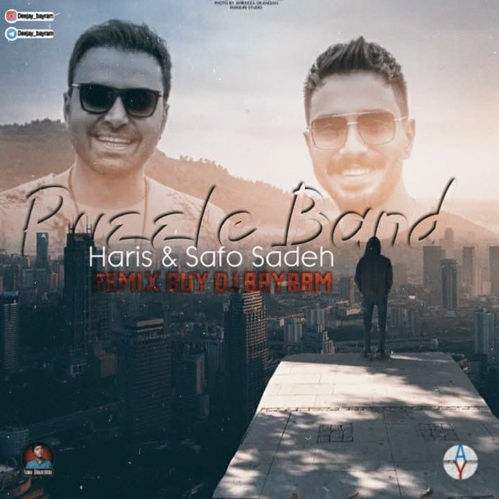 پازل باند - Haris & Safo Sadeh (DJ Bayram Remix)
