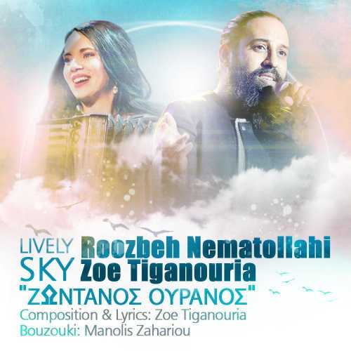 دانلود آهنگ روزبه نعمت اللهی Lively Sky دانلود آهنگ روزبه نعمت اللهی Lively Sky