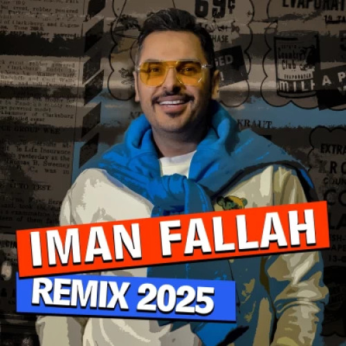 دانلود آهنگ ایمان فلاح ریمیکس 2025