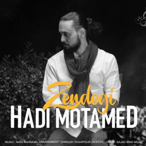 دانلود آهنگ هادی معتمد زندگی دانلود آهنگ هادی معتمد زندگی