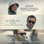 دانلود آهنگ کامران کیا هوا بارونیه